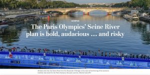 France’s massive investment clean River Seine pay off in time Olympics